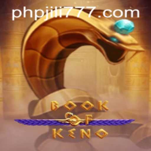 Exploring the Enchanting World of BookOfKeno with JILI777
