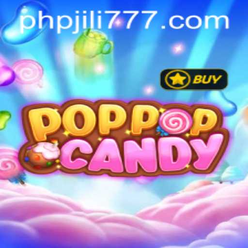 Discover the Exciting World of POPPOPCANDY and JILI777
